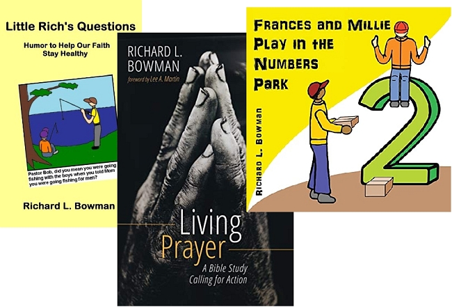 picturesw of three books authored by Richard L. Bowman